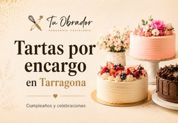Cómo pedir tartas por encargo en Tarragona